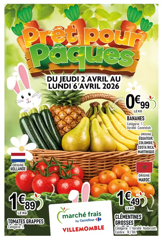 Catalogue marché frais Géant à Marseille | Le catalogue de Pâques arrive chez Marché Frais ! | 2026-03-24T00:00:00.000Z - 2026-04-06T00:00:00.000Z