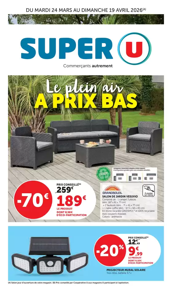 Catalogue Super U à Pau | Plein air | 2026-03-24T00:00:00.000Z - 2026-04-19T00:00:00.000Z