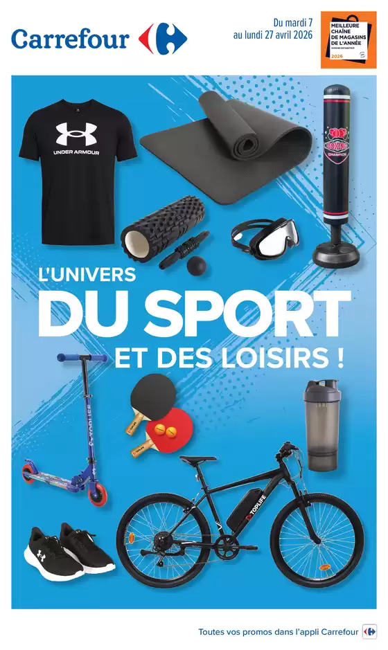 Catalogue Carrefour à Courbevoie | LUNIVERS DU SPORT ET DES LOISIRS | 2026-04-07T00:00:00.000Z - 2026-04-27T00:00:00.000Z