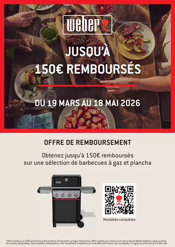 Catalogue Boulanger à Libourne | OFFRE WEBER: Jusqu'à 150€ de remboursé pour l'achat d'un barbecue à gaz ou plancha | 2026-03-26T00:00:00.000Z - 2026-05-18T00:00:00.000Z