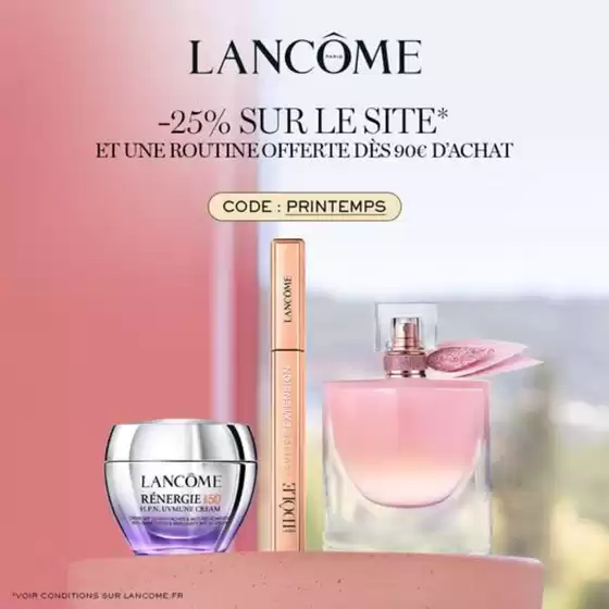Catalogue Lancôme à Baverans | -25% SUR LE SITE | 2026-03-26T00:00:00.000Z - 2026-03-31T00:00:00.000Z
