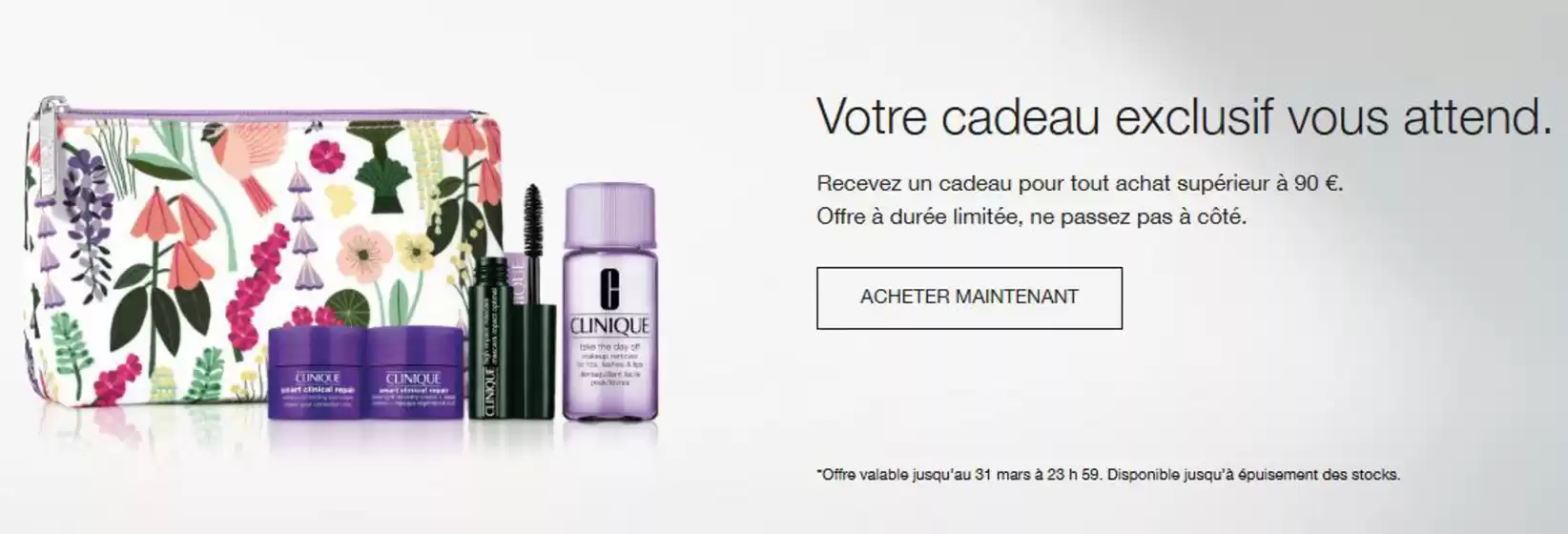 Catalogue Clinique à Baverans | Votre cadeau exclusif vous attend. | 2026-03-26T00:00:00.000Z - 2026-03-31T00:00:00.000Z