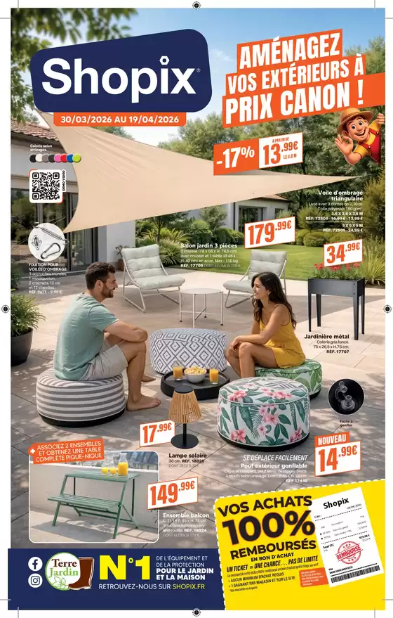 Catalogue Shopix à Saint-Quentin-la-Motte-Croix-au-Bailly | AMÉNAGEZ VOS EXTÉRIEURS À PRIX CANON ! | 2026-03-30T00:00:00.000Z - 2026-04-19T00:00:00.000Z