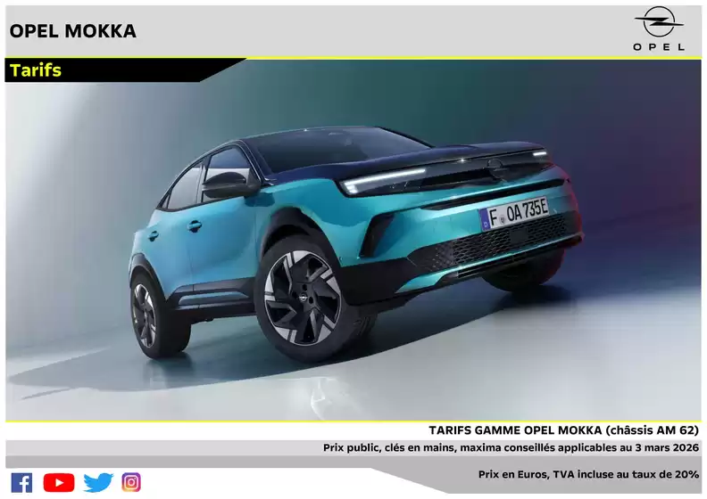 Catalogue Opel à Amiens | Tarifs Mokka AM62 applicables au 3 mars 2026 | 2026-03-31T00:00:00.000Z - 2026-07-31T00:00:00.000Z