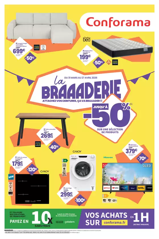 Catalogue Conforama à Nantes | La braderie | 2026-03-31T00:00:00.000Z - 2026-04-27T00:00:00.000Z