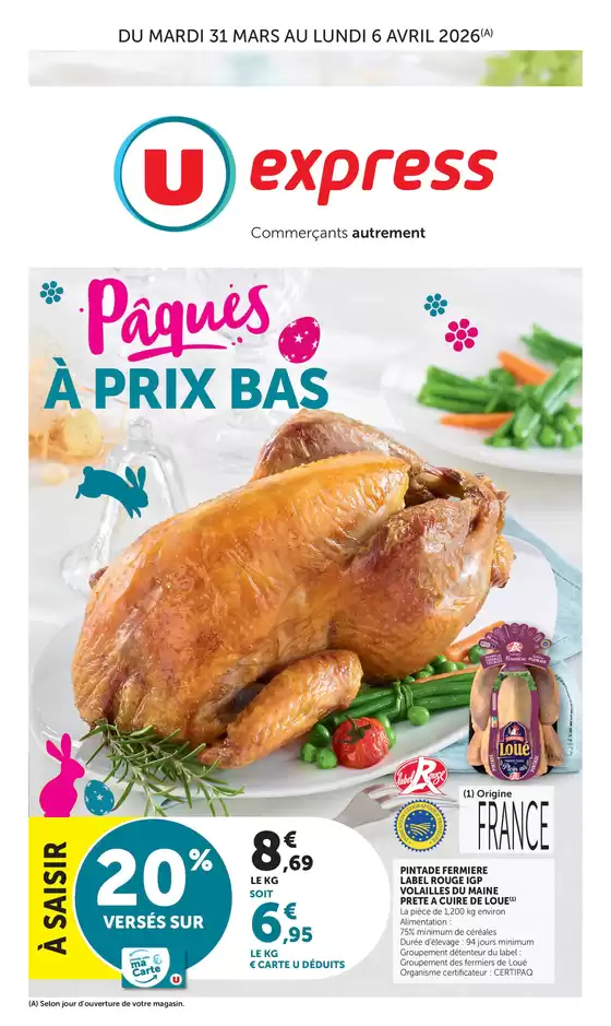 Catalogue U Express à Châteauroux | Spécial Pâques | 2026-03-31T00:00:00.000Z - 2026-04-06T00:00:00.000Z