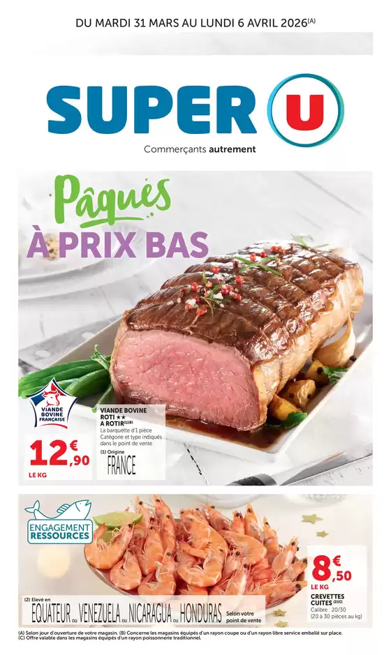 Catalogue Super U à  | Spécial Pâques | 2026-03-31T00:00:00.000Z - 2026-04-06T00:00:00.000Z