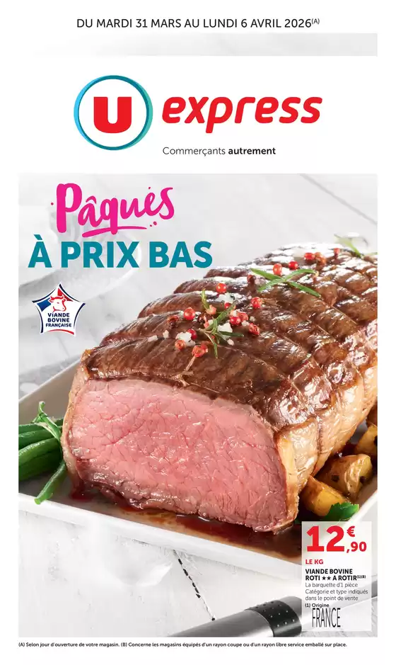Catalogue U Express à | Spécial Pâques | 2026-03-31T00:00:00.000Z - 2026-04-06T00:00:00.000Z