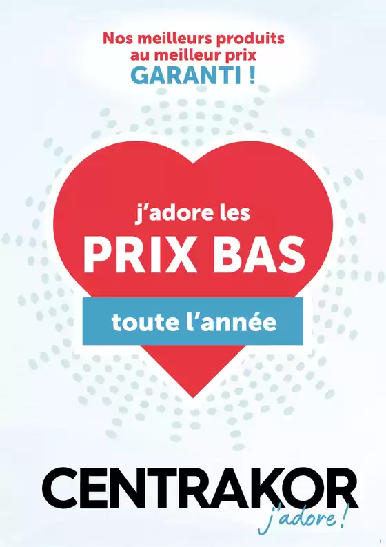 Catalogue Centrakor à Herblay | Le catalogue prix bas | 2026-04-02T00:00:00.000Z - 2026-04-30T00:00:00.000Z