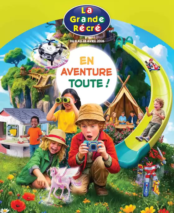 Catalogue La Grande Récré | EN AVENTURE TOUTE ! | 2026-04-08T00:00:00.000Z - 2026-04-28T00:00:00.000Z