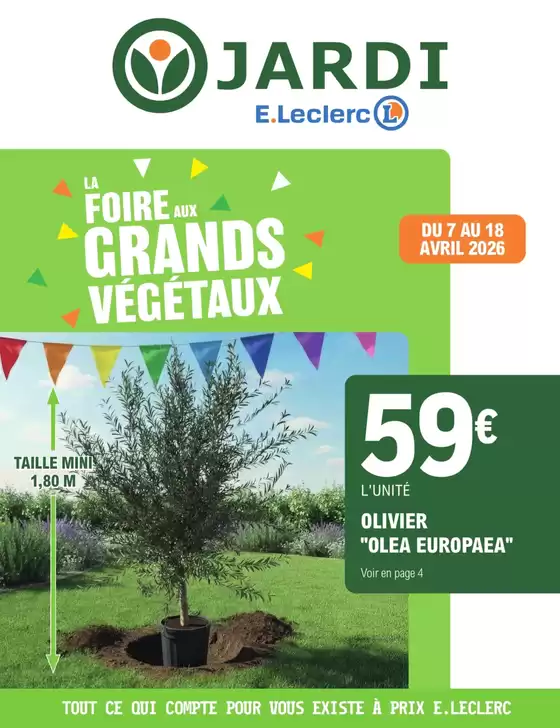 Catalogue E.Leclerc Jardi | TRAFIC JARDI PRINTEMPS 3 - GRANDS VEGETAUX | 2026-04-06T00:00:00.000Z - 2026-04-18T00:00:00.000Z