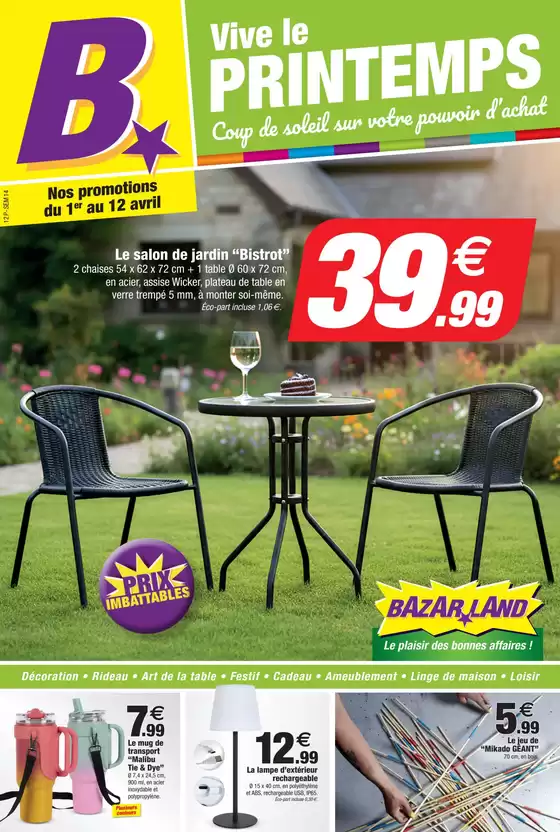 Catalogue Bazarland | Vive le printemps | 2026-04-01T00:00:00.000Z - 2026-04-12T00:00:00.000Z