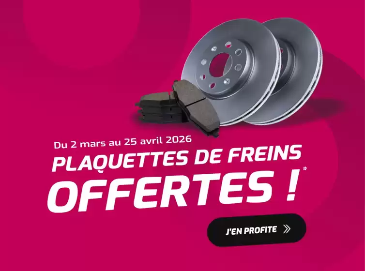 Catalogue Profil Plus | Promo entretien : Plaquettes de freins offertes* ! | 2026-04-06T00:00:00.000Z - 2026-04-25T00:00:00.000Z