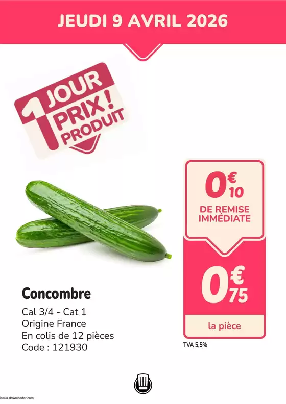 Catalogue Promocash à Razac-d'Eymet | PROMO concombre | 2026-04-07T00:00:00.000Z - 2026-04-09T00:00:00.000Z