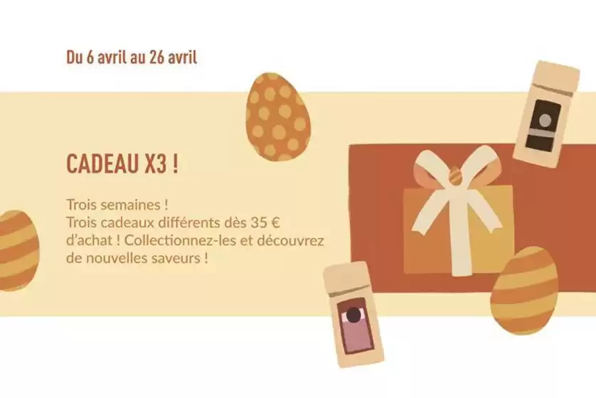 Catalogue Coffea | Cadeau x3 | 2026-04-07T00:00:00.000Z - 2026-04-26T00:00:00.000Z