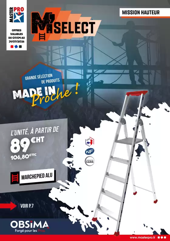 Catalogue Master Pro à Dreux | MSelect Mission Hauteur 2026 | 2026-04-07T00:00:00.000Z - 2026-07-31T00:00:00.000Z