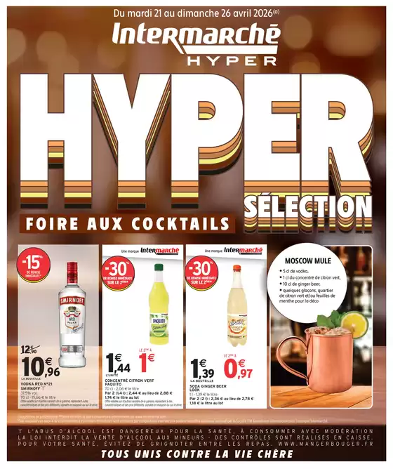 Catalogue Intermarché Hyper à Nantes | EVE BOOST FOIRE AUX COCKTAILS | 2026-04-21T00:00:00.000Z - 2026-04-26T00:00:00.000Z