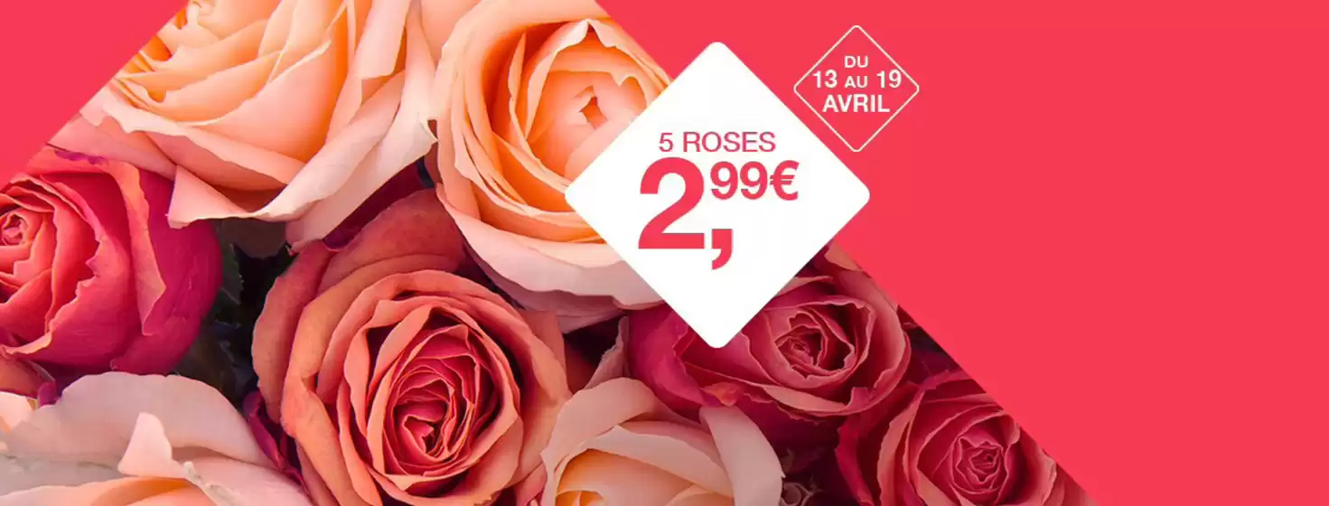 Catalogue Carrément Fleurs | Bouquets de roses | 2026-04-17T00:00:00.000Z - 2026-04-19T00:00:00.000Z