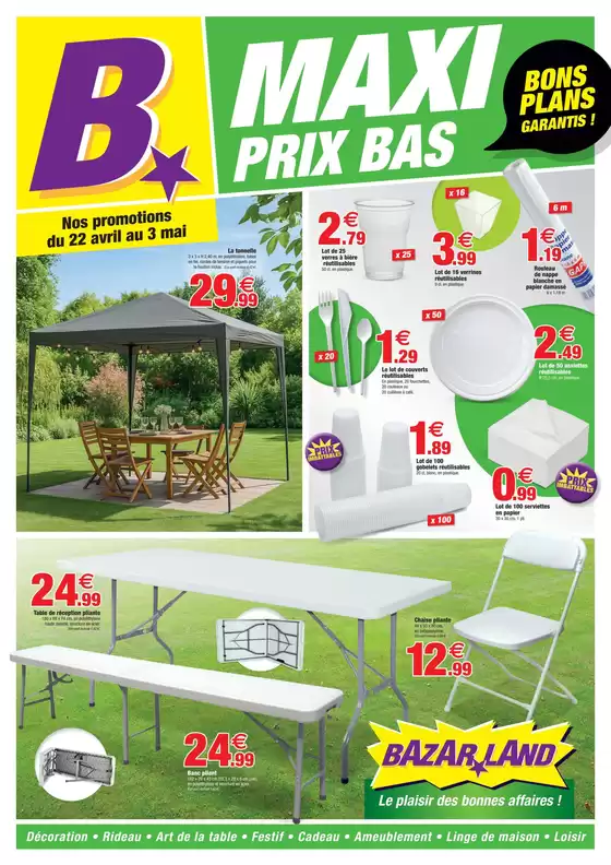 Catalogue Bazarland | MAXI PRIX BAS | 2026-04-22T00:00:00.000Z - 2026-05-03T00:00:00.000Z