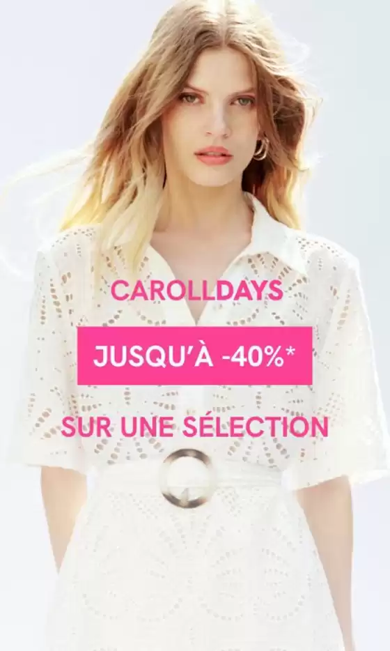 Catalogue Caroll à Pithiviers | CAROLL DAYS : JUSQU'À -40% | 2026-04-21T00:00:00.000Z - 2026-05-17T00:00:00.000Z