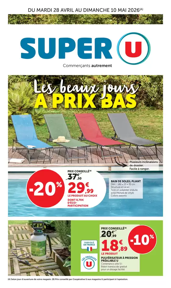 Catalogue Super U | Les beaux jours ! | 2026-04-28T00:00:00.000Z - 2026-05-10T00:00:00.000Z