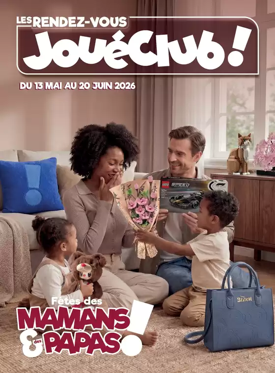 Catalogue JouéClub à Saint-Georges-de-Rex | Fêtes des Mamans & des Papas | 2026-05-13T00:00:00.000Z - 2026-06-20T00:00:00.000Z