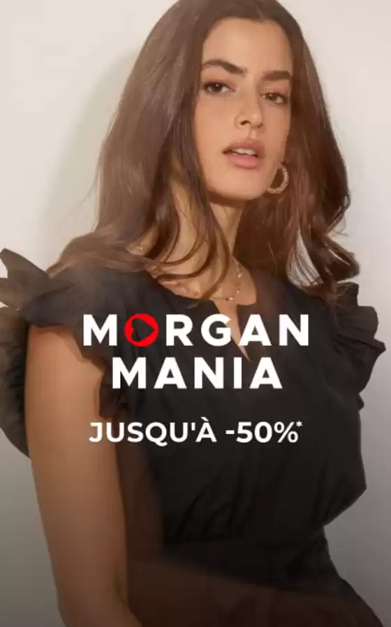 Catalogue Morgan | Morgan Mania Jusqu’à - 50% | 2026-04-24T00:00:00.000Z - 2026-04-30T00:00:00.000Z