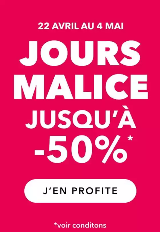 Catalogue Grain de malice | Jours Malice | 2026-04-24T00:00:00.000Z - 2026-05-04T00:00:00.000Z