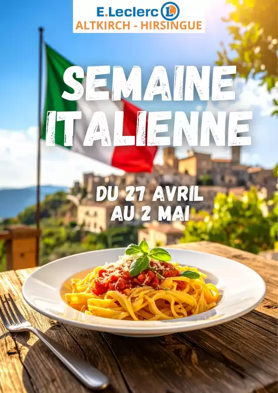 Catalogue E.Leclerc | Semaine Italienne | 2026-04-27T00:00:00.000Z - 2026-05-02T00:00:00.000Z
