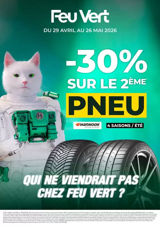 Catalogue Feu Vert | -30% sur le 2ÈME PNEU | 2026-04-29T00:00:00.000Z - 2026-05-26T00:00:00.000Z