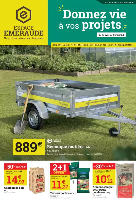 Catalogue Espace emeraude | Donnez vie à vos projets | 2026-04-29T00:00:00.000Z - 2026-05-16T00:00:00.000Z