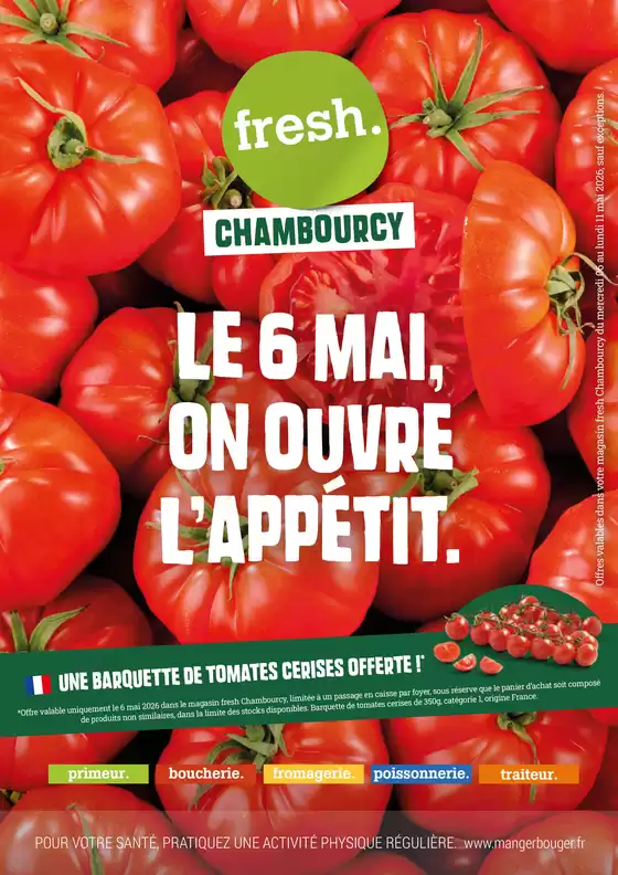 Catalogue Fresh à Malaucène | Le 6 mai, on ouvre l’appétit. | 2026-05-06T00:00:00.000Z - 2026-05-11T00:00:00.000Z