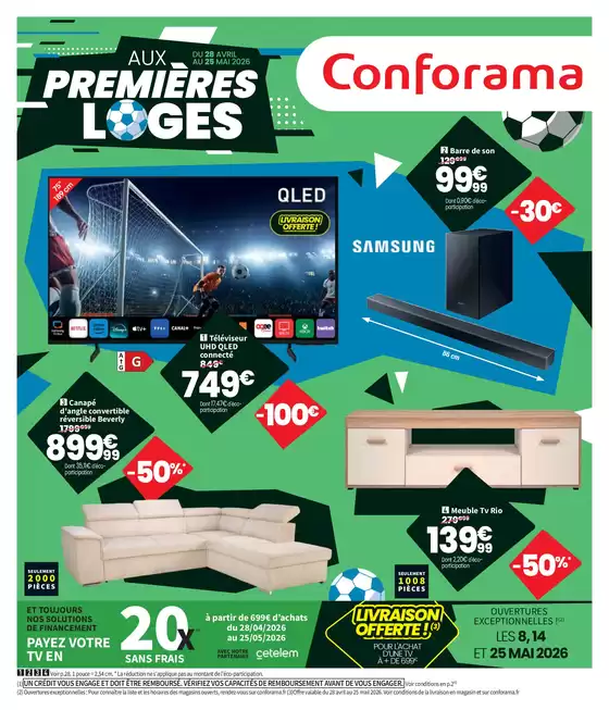 Catalogue Conforama | Aux premières loges | 2026-05-04T00:00:00.000Z - 2026-05-25T00:00:00.000Z