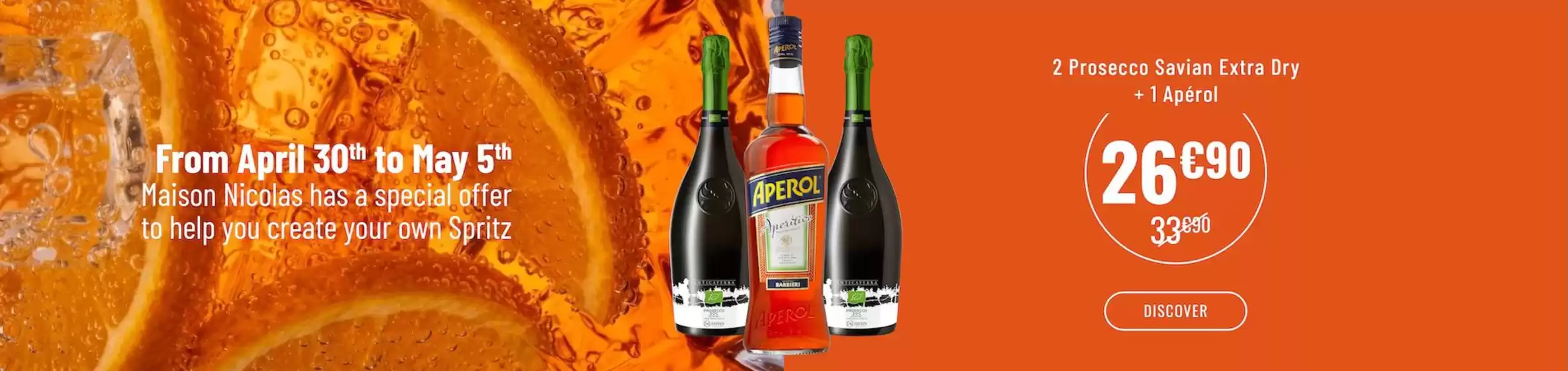 Catalogue Nicolas à Wormhout | PACK PROSECCO + APEROL SPRITZ | 2026-05-04T00:00:00.000Z - 2026-05-05T00:00:00.000Z