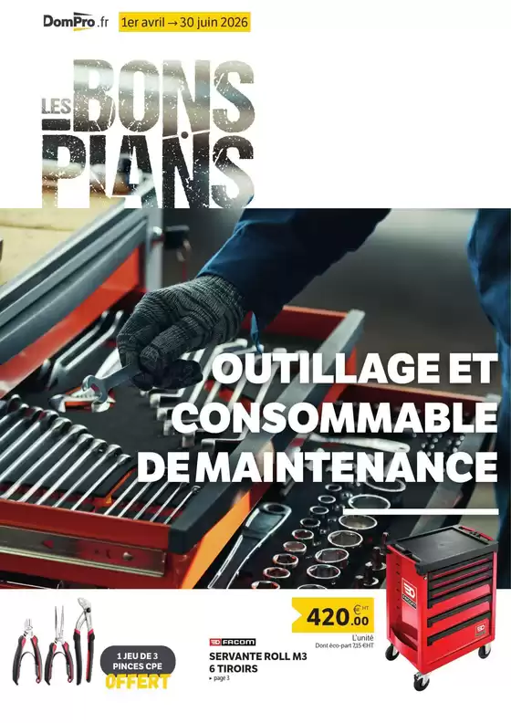 Catalogue DomPro à Saumur | Bons plans Outillage et consommable de maintenance | 2026-05-05T00:00:00.000Z - 2026-06-30T00:00:00.000Z