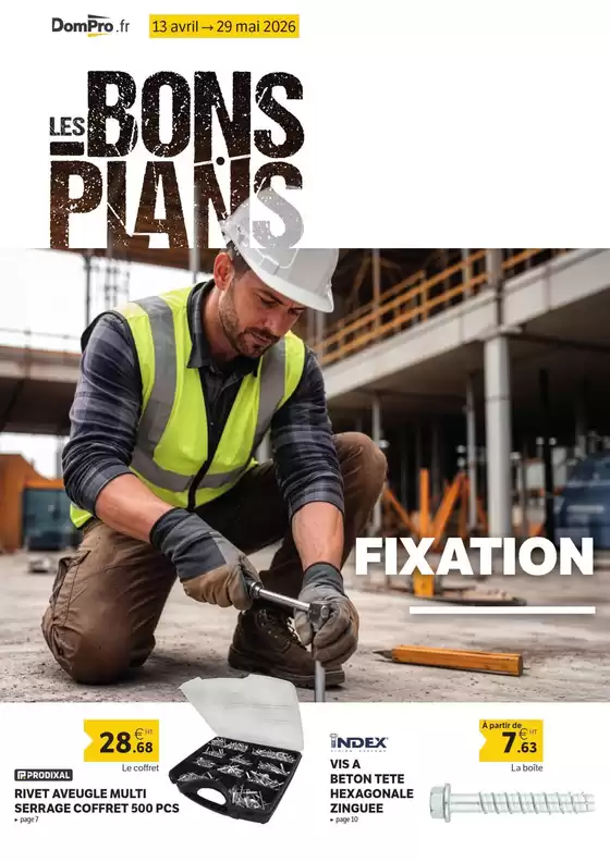 Catalogue DomPro à Lescheraines | Les bons plans fixation | 2026-05-05T00:00:00.000Z - 2026-05-29T00:00:00.000Z