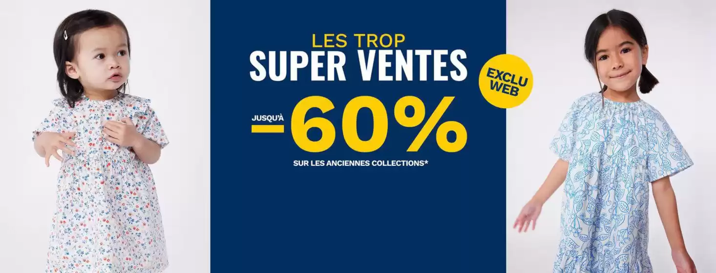 Catalogue Petit Bateau | Les trop super ventes | 2026-05-05T00:00:00.000Z - 2026-05-10T00:00:00.000Z