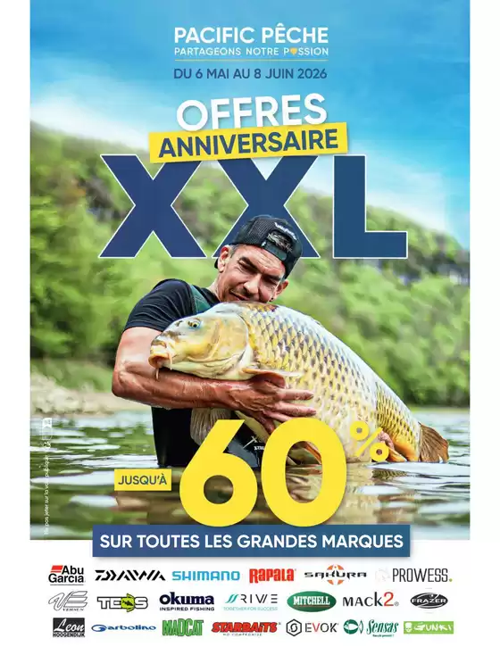 Catalogue Pacific Pêche | Découvrez le catalogue de l'opération Anniversaire XXL | 2026-05-07T00:00:00.000Z - 2026-06-08T00:00:00.000Z