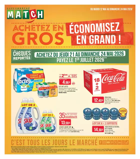 Catalogue Supermarché Match | ACHETEZ EN GROS ÉCONOMISEZ EN GRAND | 2026-05-08T00:00:00.000Z - 2026-05-24T00:00:00.000Z