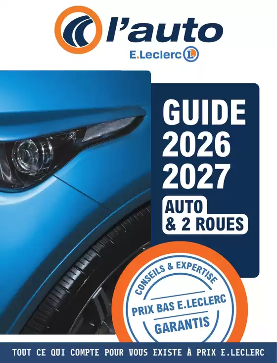 Catalogue E.Leclerc L'Auto à  | GUIDE AUTO 2026-2027 | 2026-01-01T00:00:00.000Z - 2027-12-31T00:00:00.000Z