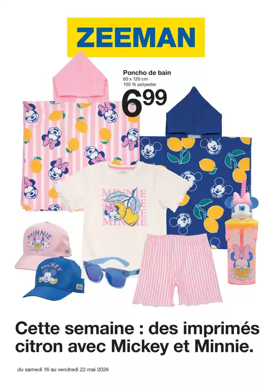 Catalogue Zeeman | Cette semaine : des imprimés citron avec Mickey et Minnie. | 2026-05-15T00:00:00.000Z - 2026-05-22T00:00:00.000Z