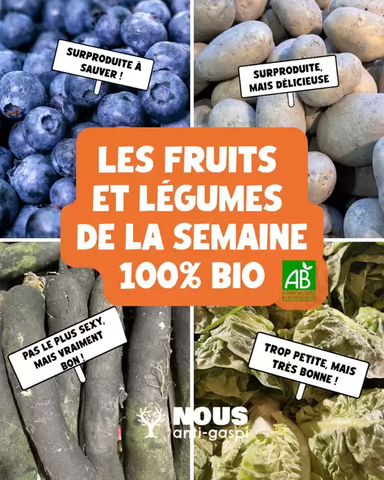 Catalogue Nous anti gaspi | Cette semaine l'offre fruits et légumes est 100% BIO | 2026-05-15T00:00:00.000Z - 2026-05-19T00:00:00.000Z