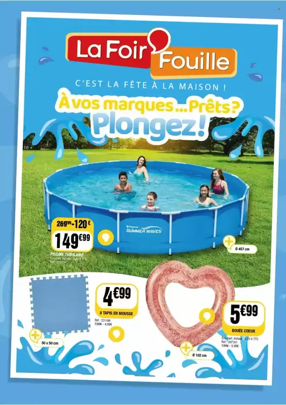 Catalogue La Foir'Fouille à Aschbach | A vos marques...Prêts ? Plongez ! | 2026-05-18T00:00:00.000Z - 2026-05-24T00:00:00.000Z