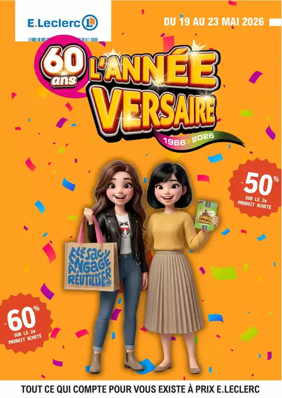 Catalogue E.Leclerc | Lannée-versaire ! | 2026-05-19T00:00:00.000Z - 2026-05-23T00:00:00.000Z