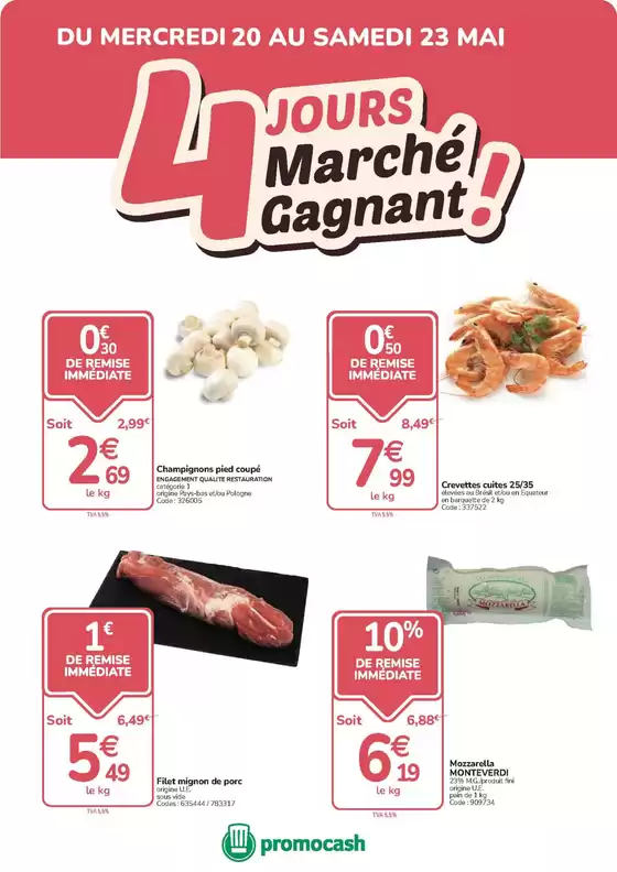 Catalogue Promocash à Saint-Mathurin | 4 jours marché gagnant ! | 2026-05-19T00:00:00.000Z - 2026-05-23T00:00:00.000Z