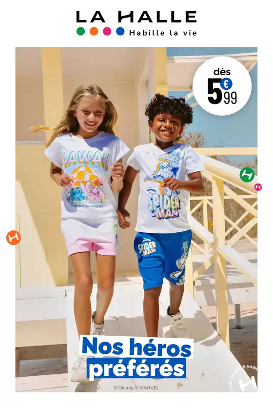Catalogue La Halle | Héros de Disney | 2026-05-20T00:00:00.000Z - 2026-05-26T00:00:00.000Z