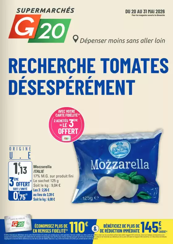 Catalogue G20 à Quiers-sur-Bézonde | RECHERCHE TOMATES DÉSESPÉRÉMENT | 2026-05-20T00:00:00.000Z - 2026-05-31T00:00:00.000Z