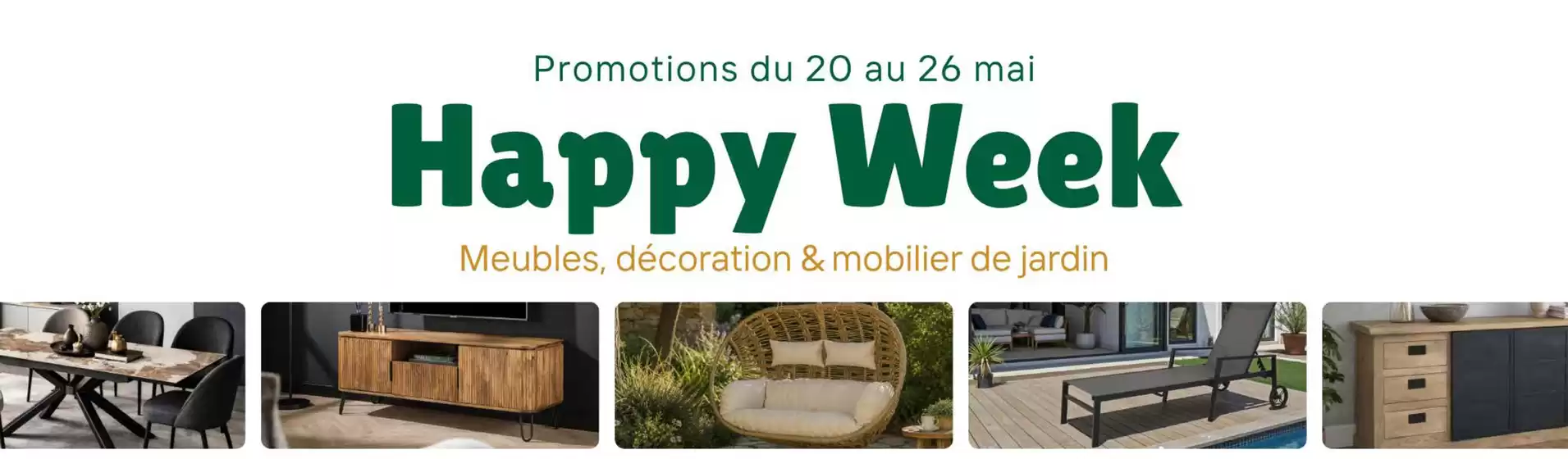 Catalogue Pier Import | Happy Week - du 20 au 26 mai | 2026-05-22T00:00:00.000Z - 2026-05-26T00:00:00.000Z