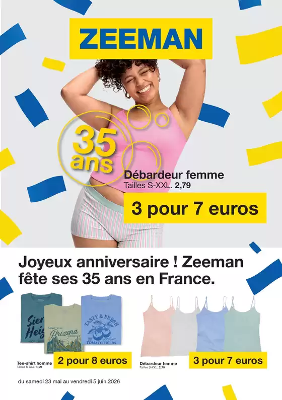Catalogue Zeeman | Joyeux anniversaire ! Zeeman fête ses 35 ans en France. | 2026-05-22T00:00:00.000Z - 2026-06-05T00:00:00.000Z