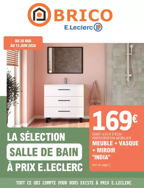 Catalogue E.Leclerc Brico | Trafic Brico 6 | 2026-05-26T00:00:00.000Z - 2026-06-13T00:00:00.000Z